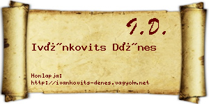 Ivánkovits Dénes névjegykártya